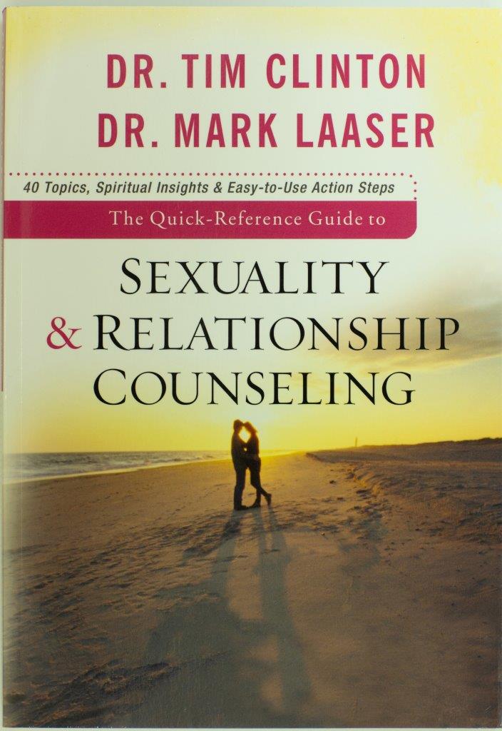 The Quick Reference Guide to Sexuality & Relationship Counseling