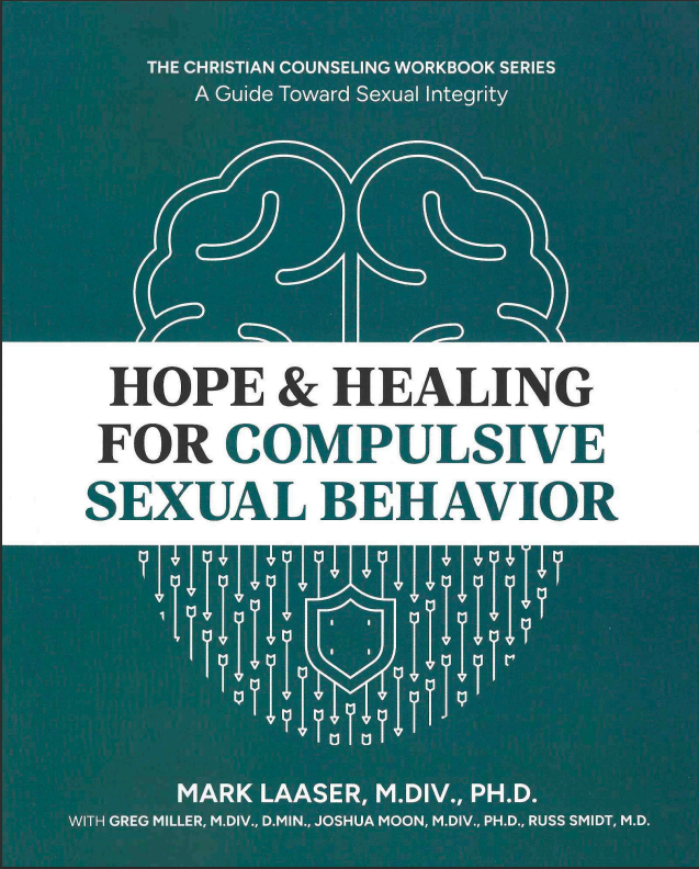 Hope & Healing For Compulsive Sexual Behavior